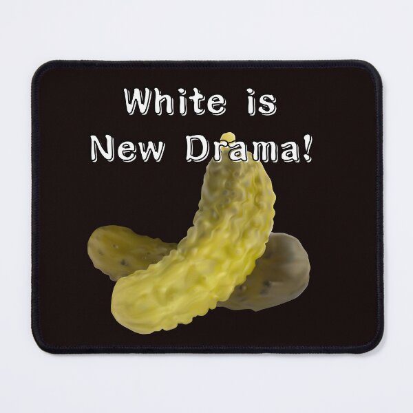 Item preview, White is New Drama! Fermented Pickle designed and sold by DSoriaDesign.