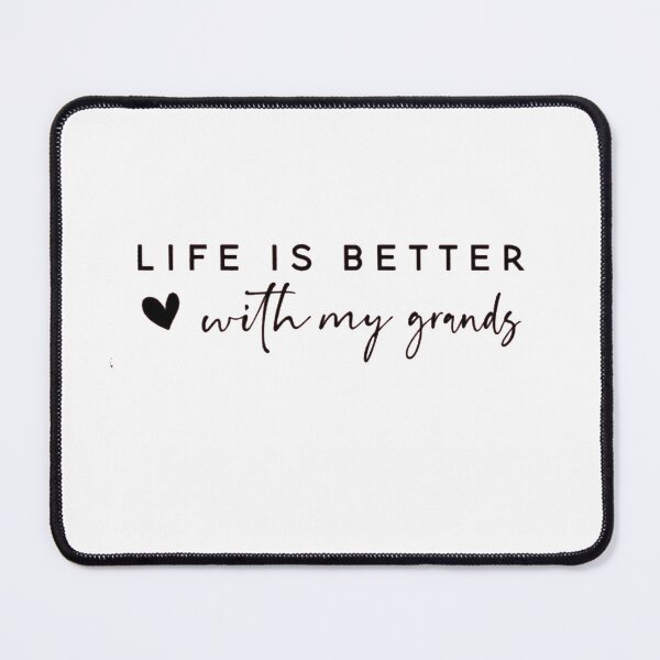 Item preview, Life Is Better With My Grands designed and sold by Gbriel3.