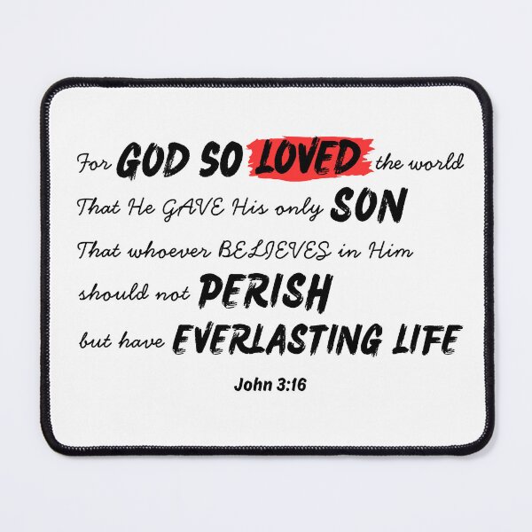 Item preview, John 3:16 – For God So Loved the World | Christian Bible Verse Design designed and sold by Conduit Tees.