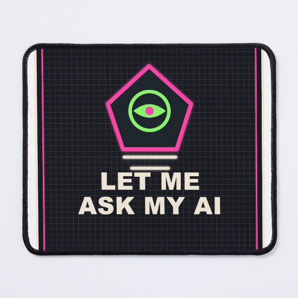 Item preview, Let Me Ask My AI - Neon Pixel Goth AI Design designed and sold by Valmere-Punk.