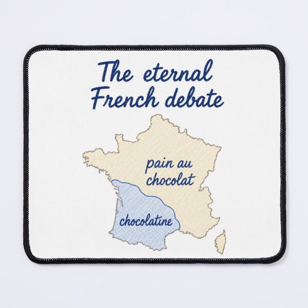 Item preview, The Eternal French Debate – Pain au chocolat or chocolatine designed and sold by JOANNASKAH.
