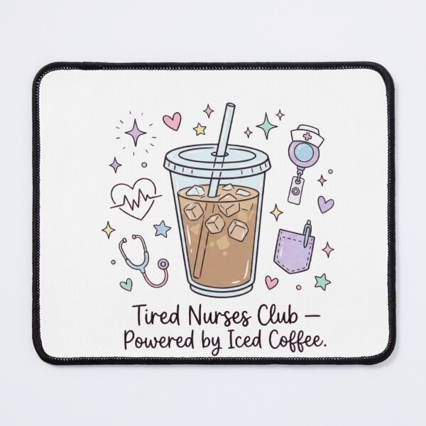 Item preview, Tired Nurse Club Powered By Ice Coffee designed and sold by Gbriel3.