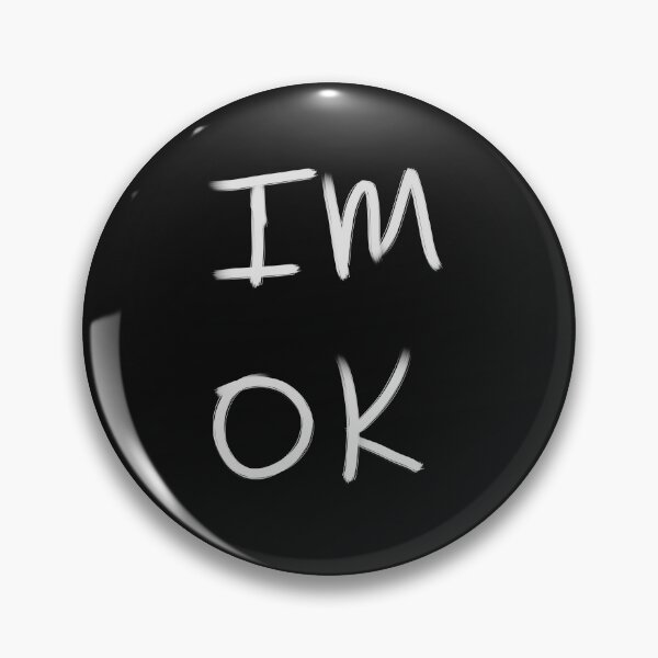 Item preview, I'm OK Sarcastic Typography designed and sold by spazticnerve.