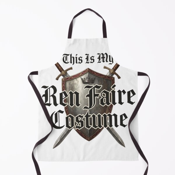 Item preview, This Is My Ren Faire Costume. designed and sold by OUICHA.