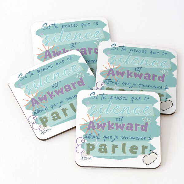 Item preview, Si tu penses que ce silence est awkward... attends que je commence à parler designed and sold by BENAboutique.