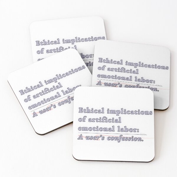 Item preview, Ethical Implications of Artificial Emotional Labor: A User’s Confession designed and sold by VittraMemona.