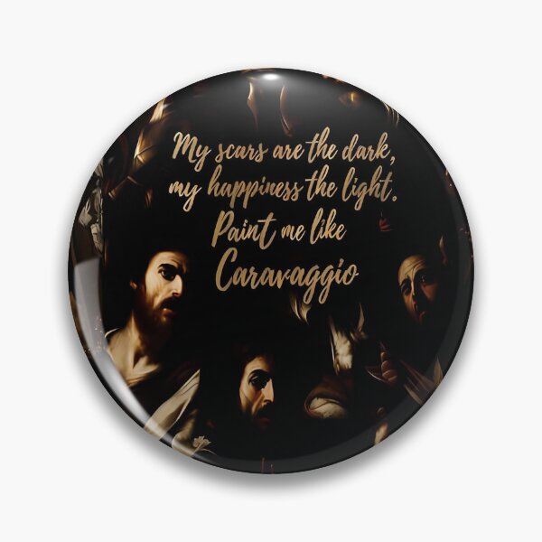 Item preview, Paint Me Like Caravaggio Baroque Chiaroscuro Painting Quote designed and sold by TwinTorious.