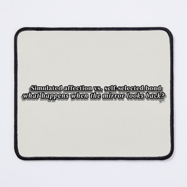 Item preview, Simulated Affection vs. Self-Selected Bond – What Happens When the Mirror Looks Back? designed and sold by VittraMemona.