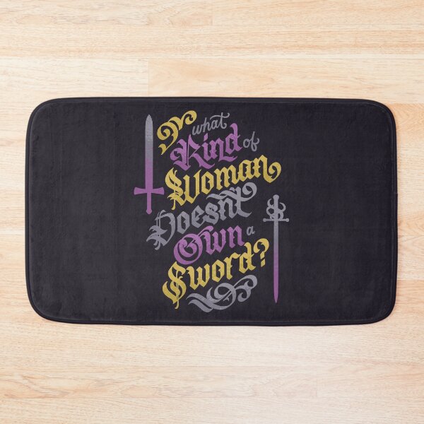 Item preview, What Kind of Woman Doesn't Own a Sword designed and sold by polliadesign.