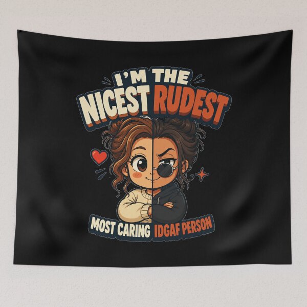 Item preview, I'm The Nicest Rudest Most Caring IDGAF Person Cartoon Split Face Duality Art Sarcastic Attitude Gift for Strong Personalities designed and sold by Nightarel.