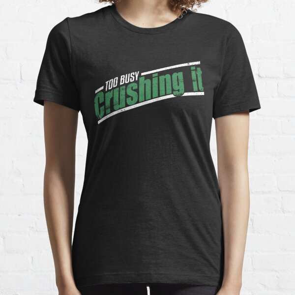 Crushing It Clothing for Sale