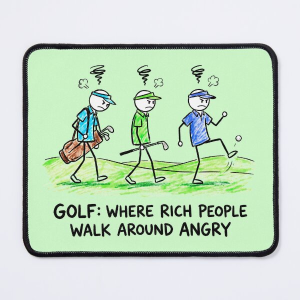 Item preview, Golf: Where Rich People Walk Around Angry designed and sold by ThreadRiotTees.