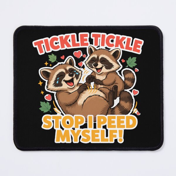 Item preview, Tickle Stop I Peed Myself Funny Raccoon Humor Graphic designed and sold by MagicSD Designs.