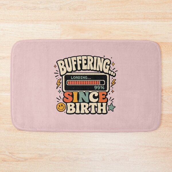 Item preview, Buffering Since Birth Retro Funny Meme Sticker | Vintage Loading Bar Graphic  designed and sold by StickyDelights.