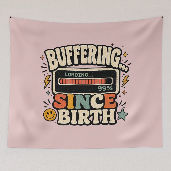 Item preview, Buffering Since Birth Retro Funny Meme Sticker | Vintage Loading Bar Graphic  designed and sold by StickyDelights.