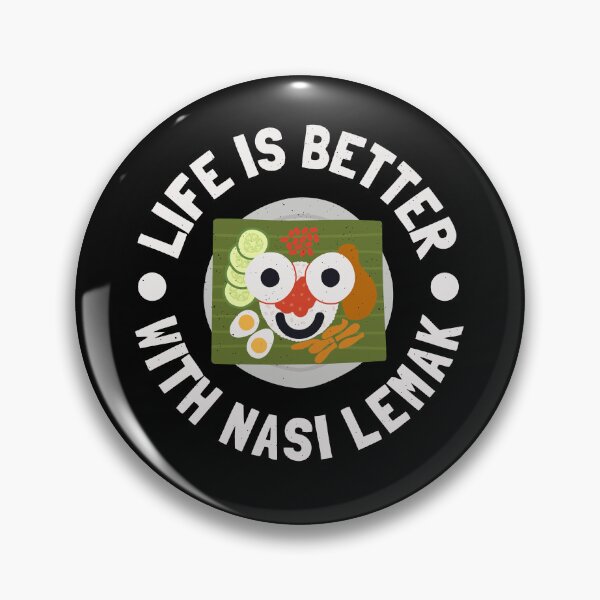 Item preview, Life Is Better With Nasi Lemak - Malaysian Nasi Lemak designed and sold by TomThornton.