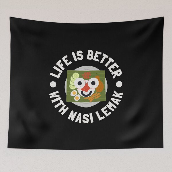 Item preview, Life Is Better With Nasi Lemak - Malaysian Nasi Lemak designed and sold by TomThornton.