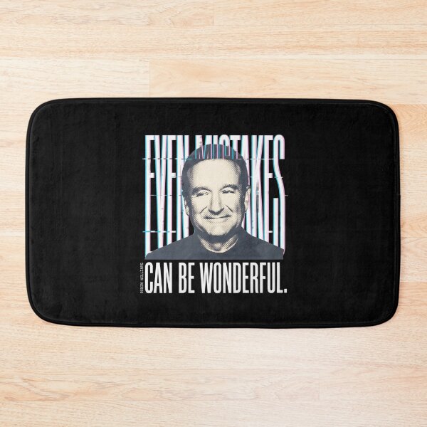Item preview, Even Mistakes Can Be Wonderful - Robin Williams designed and sold by Enea Kelo.
