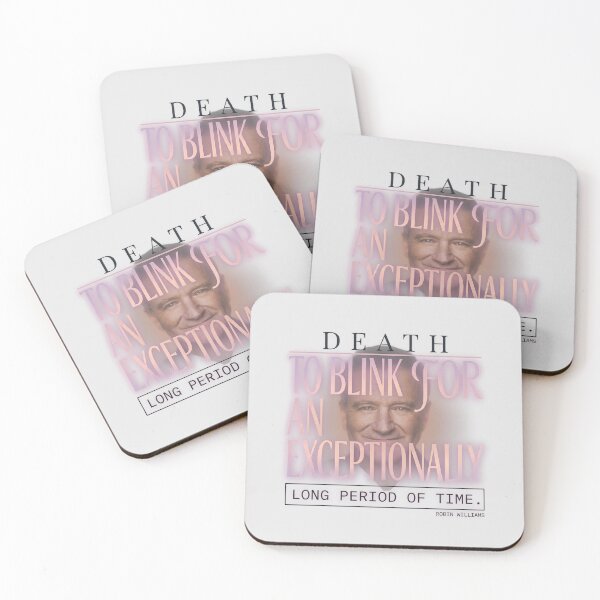 Item preview, Death Is To Blink For An Exceptionally Long Time - Robin Williams designed and sold by Enea Kelo.