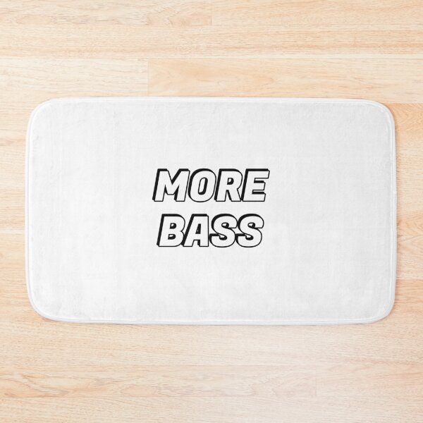Item preview, More Bass designed and sold by Inspirationmotivation.