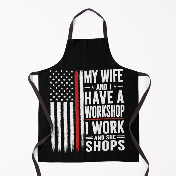 Item preview, My Wife and I Have a Workshop I Work and She Shops Funny Woodworking Husband Gift Design designed and sold by 76Valeria.