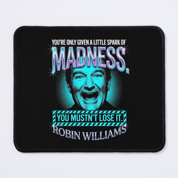Item preview, Spark Of Madness Quote - Robin Williams designed and sold by Enea Kelo.