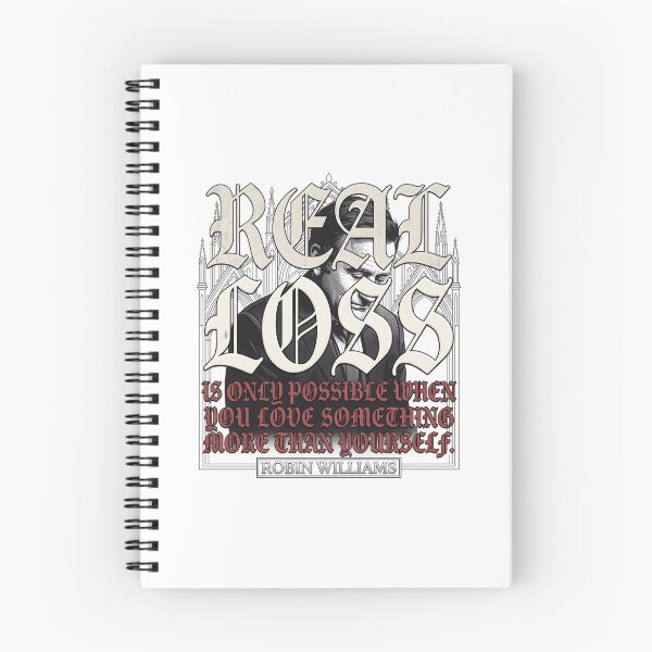 Item preview, Real Loss Is Only Possible Quote - Robin Williams designed and sold by Enea Kelo.