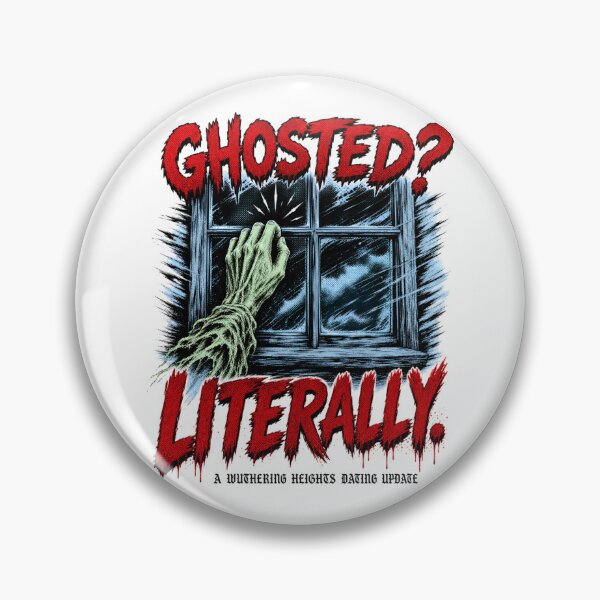 Item preview, Wuthering Heights Halloween: Ghosted? Literally. designed and sold by Fenay Designs.