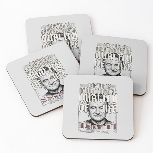 Item preview, Our Job Is Improving The Quality Of Life - Robin Williams designed and sold by Enea Kelo.