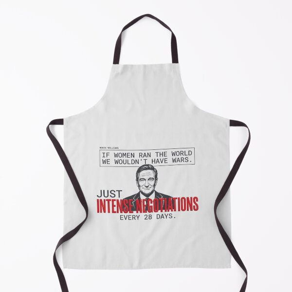 Item preview, If Women Ran The World Quote - Robin Williams designed and sold by Enea Kelo.