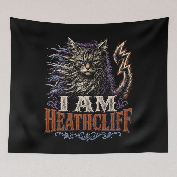Item preview, Wuthering Heights: I Am Heathcliff, Feline and Fierce designed and sold by Fenay Designs.