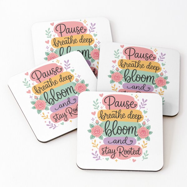 Item preview, Pause Breathe Bloom Stay Rooted designed and sold by Betsytiptoe.