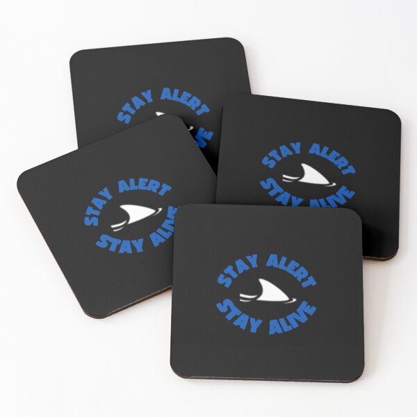 Item preview, Stay Alert Stay Alive Shark  designed and sold by Elpresidenteez.