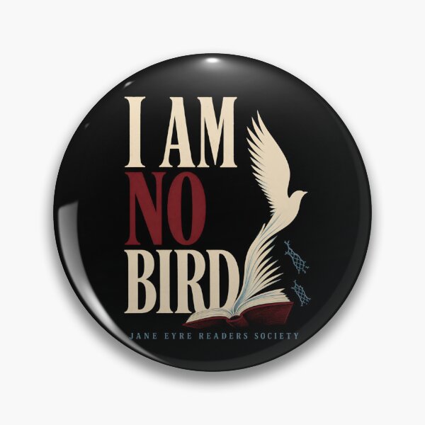 Item preview, Jane Eyre Readers Society: I Am No Bird designed and sold by Fenay Designs.