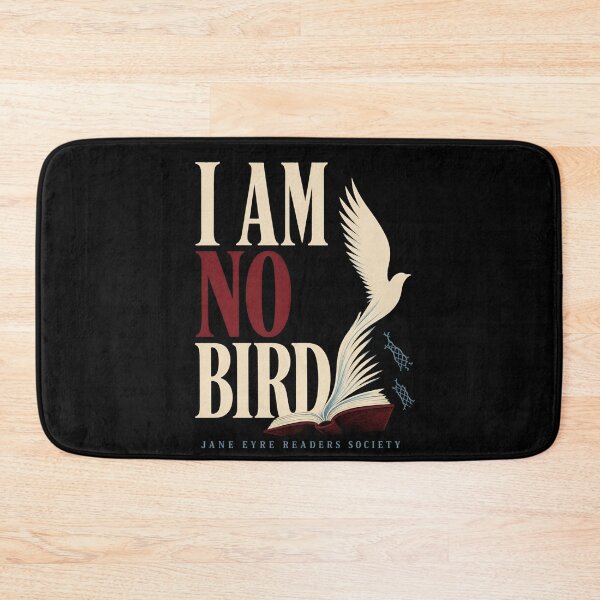Item preview, Jane Eyre Readers Society: I Am No Bird designed and sold by Fenay Designs.