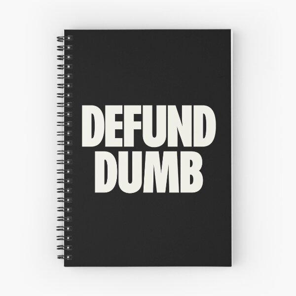 Item preview, Defund Dumb designed and sold by Koyaanisqatsian.