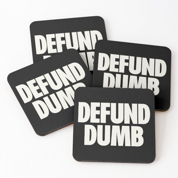 Item preview, Defund Dumb designed and sold by Koyaanisqatsian.