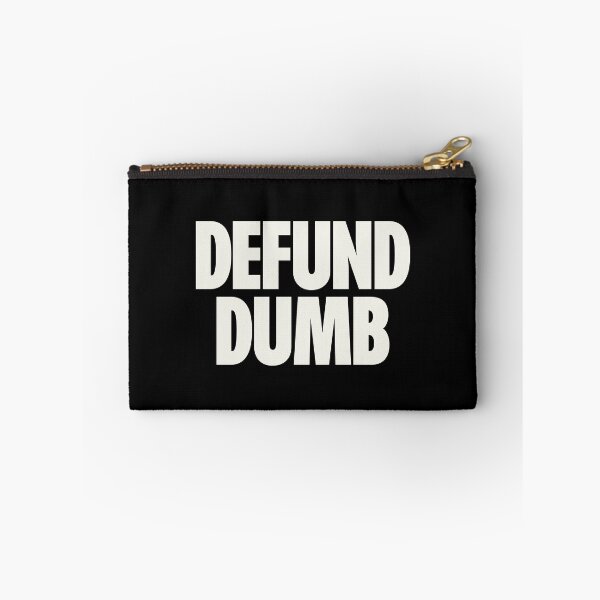 Item preview, Defund Dumb designed and sold by Koyaanisqatsian.