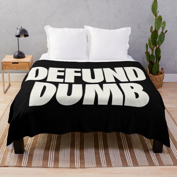 Item preview, Defund Dumb designed and sold by Koyaanisqatsian.