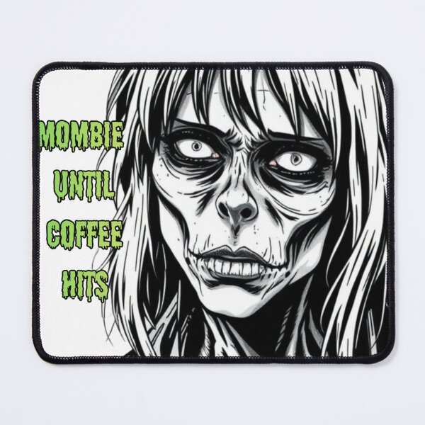 Item preview, Mombie until coffee hits designed and sold by Theweirdsista.