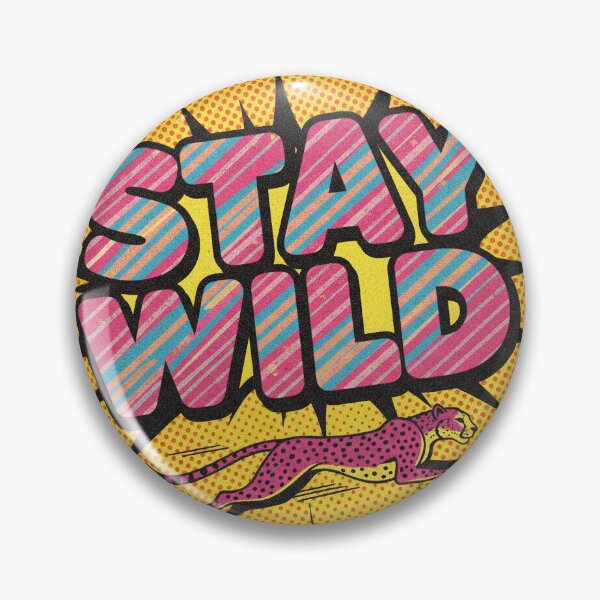 Item preview, Stay wild designed and sold by OscarWLopez.