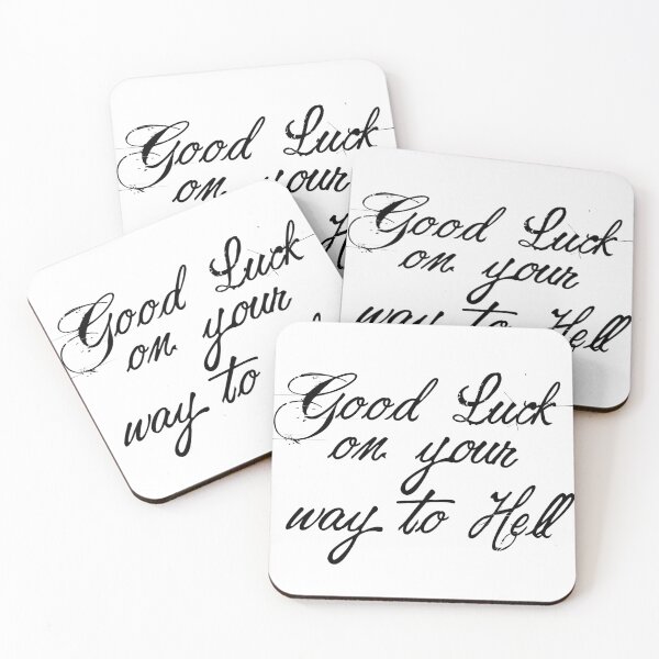 Item preview, Good luck on your way to hell- oh well designed and sold by GigiPrints.