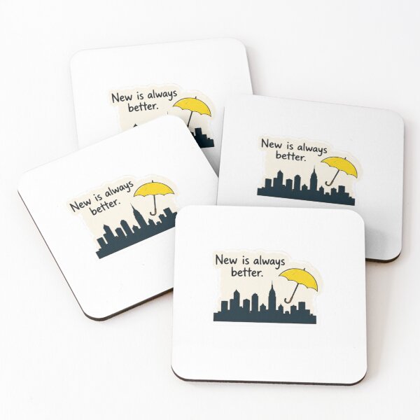 Item preview, New Is Always Better Quote Sticker | How I Met Your Mother designed and sold by suh shop.
