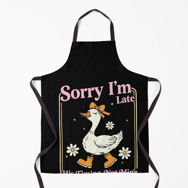 Item preview, Christian Goose Sorry Im Late His Timing Not Mine designed and sold by elderberry.