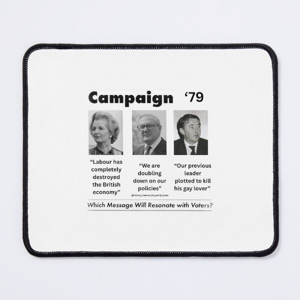 Item preview, Campaign 1979 designed and sold by history-memes.