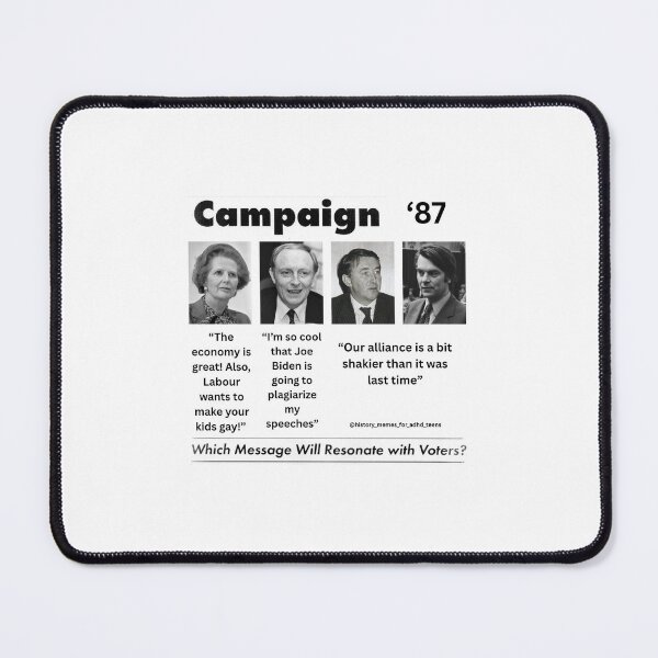 Item preview, Campaign 1987 designed and sold by history-memes.