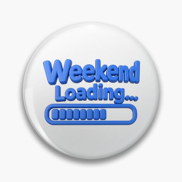 Item preview, Weekend Loading – Funny Retro Typography Design for Weekend Lovers designed and sold by ManggaeJM.