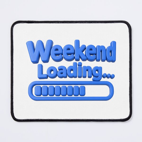 Item preview, Weekend Loading – Funny Retro Typography Design for Weekend Lovers designed and sold by ManggaeJM.
