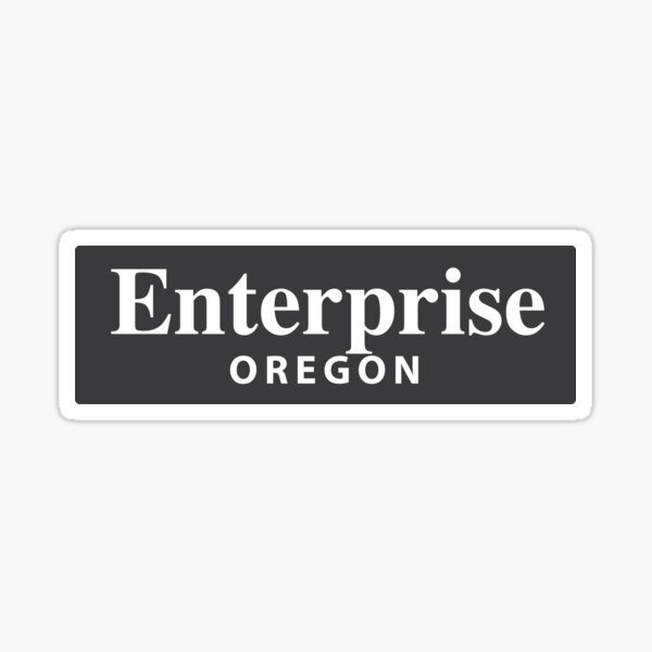 "Enterprise, Oregon" Sticker by EveryCityxD1 Redbubble