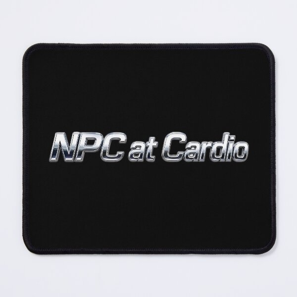 Item preview, NPC at Cardio – Funny Gaming & Gym Typography Design designed and sold by ManggaeJM.